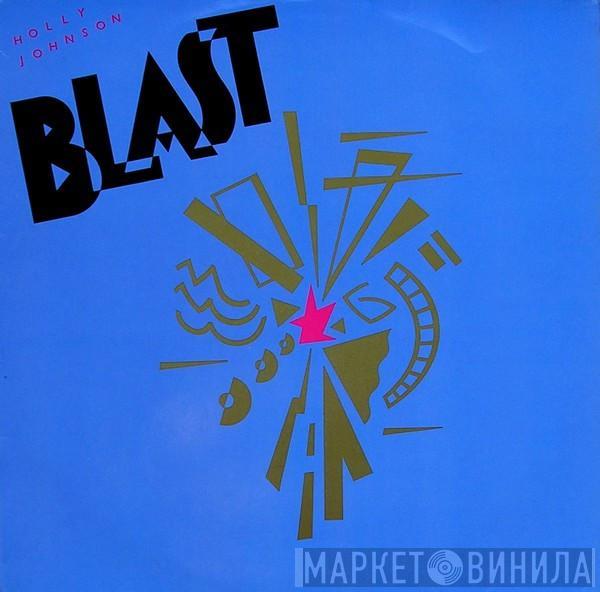 Holly Johnson - Blast