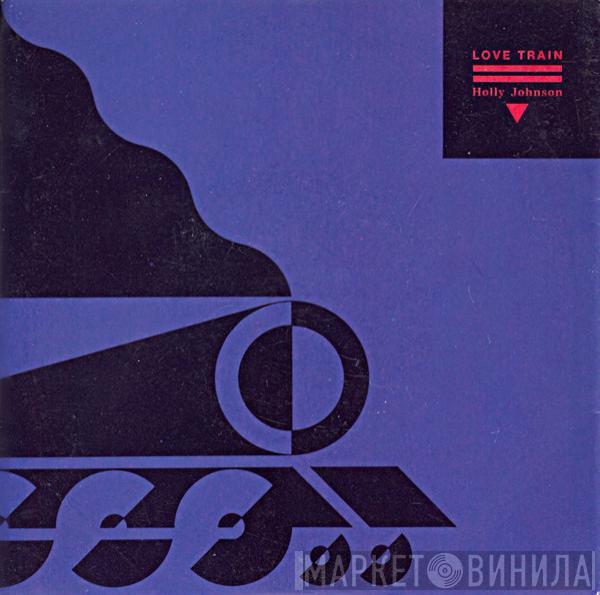 Holly Johnson - Love Train