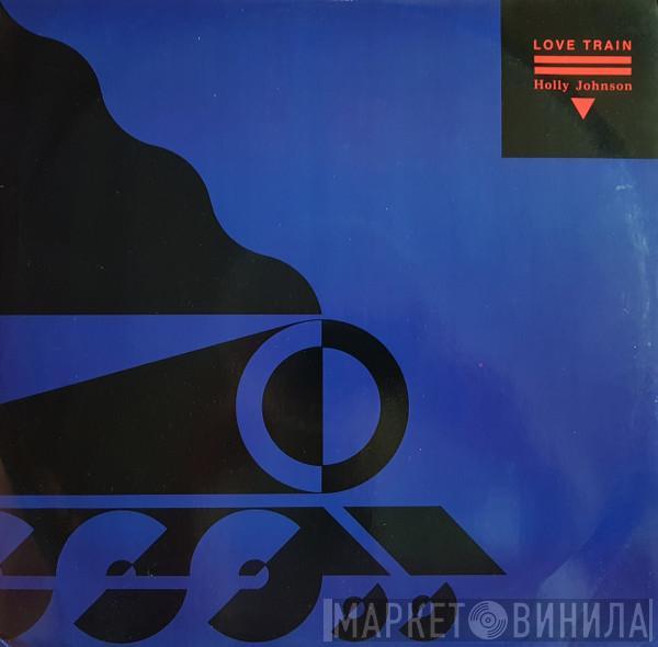 Holly Johnson - Love Train