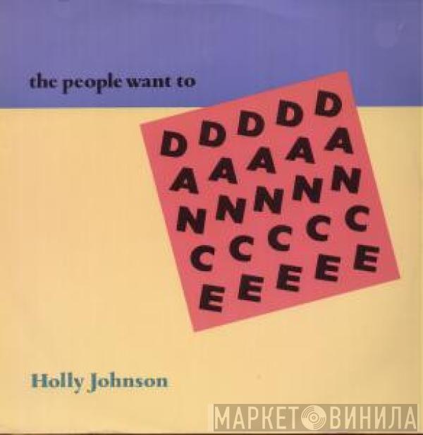 Holly Johnson - The People Want To Dance