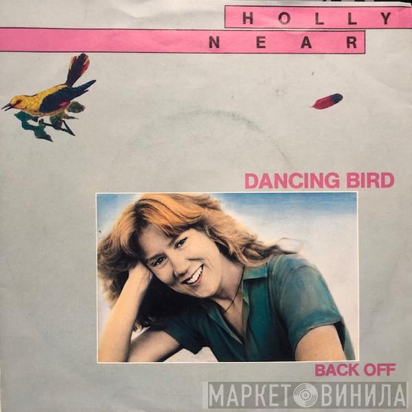 Holly Near - Dancing Bird / Back Off