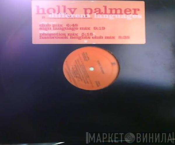 Holly Palmer - Different Languages