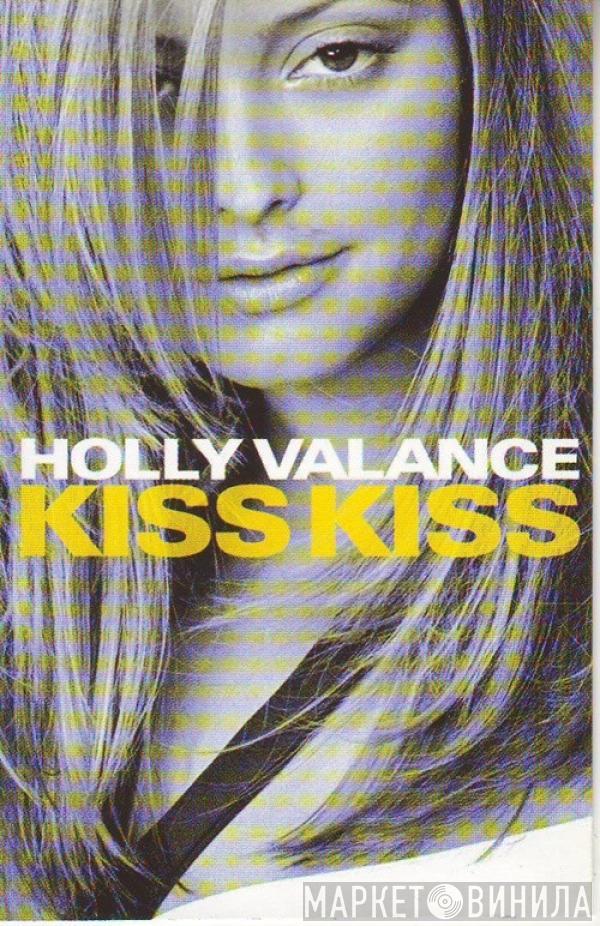 Holly Valance - Kiss Kiss