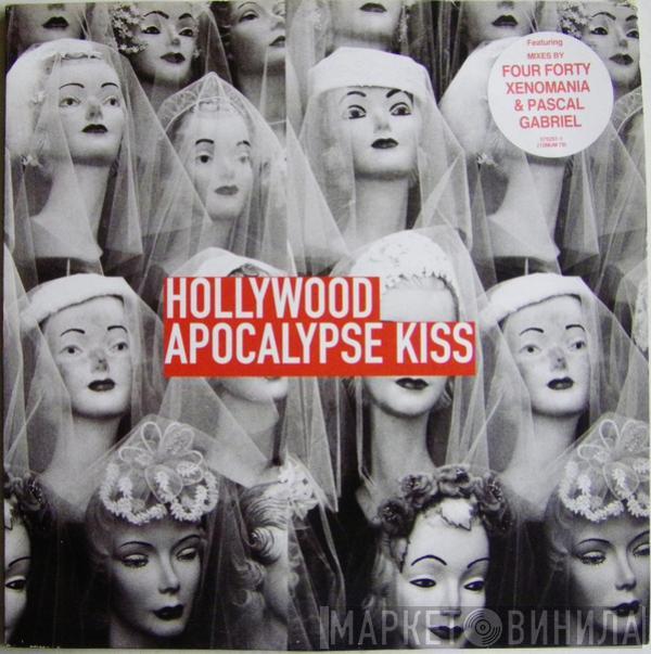 Hollywood  - Apocalypse Kiss