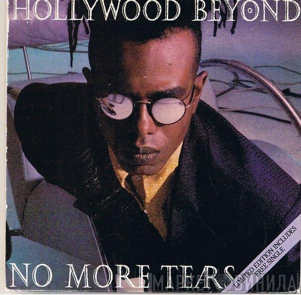 Hollywood Beyond - No More Tears
