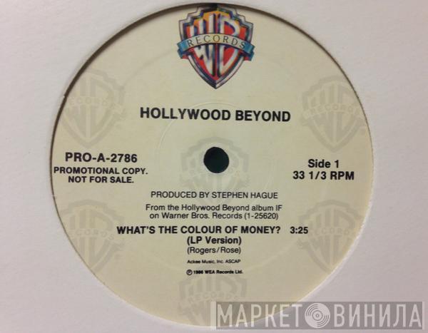  Hollywood Beyond  - What's The Colour Of Money?