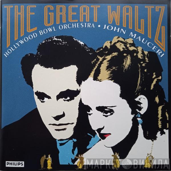 Hollywood Bowl Orchestra, John Mauceri - The Great Waltz