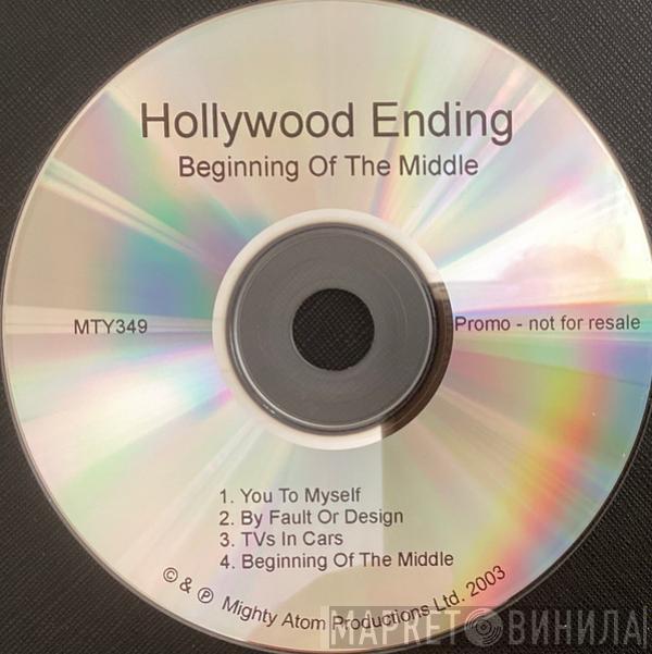 Hollywood Ending - Beginning Of The Middle