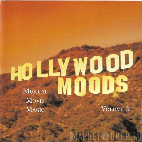  - Hollywood Moods Volume 3