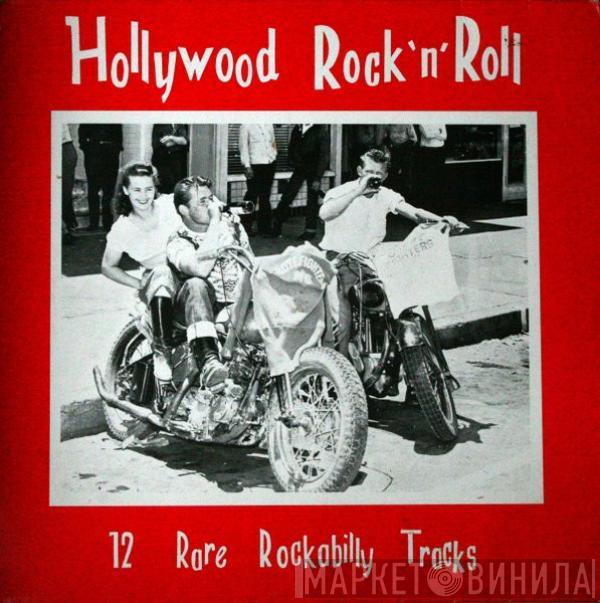  - Hollywood Rock 'n' Roll