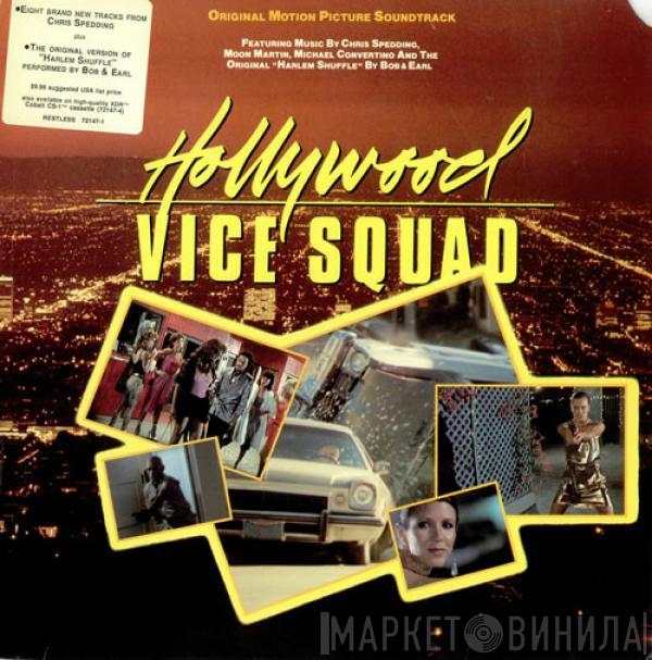  - Hollywood Vice Squad (Original Motion Picture Soundtrack)