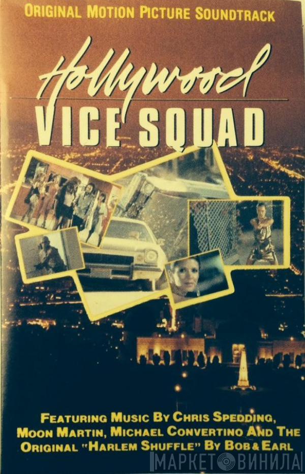  - Hollywood Vice Squad (Original Motion Picture Soundtrack)