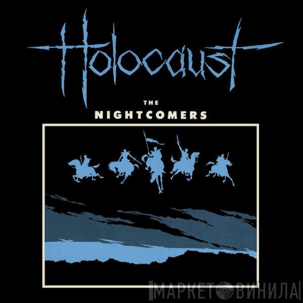 Holocaust  - The Nightcomers