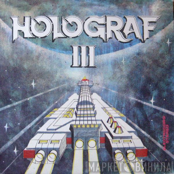 Holograf - III