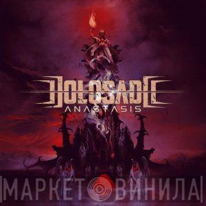 Holosade - Anastasis