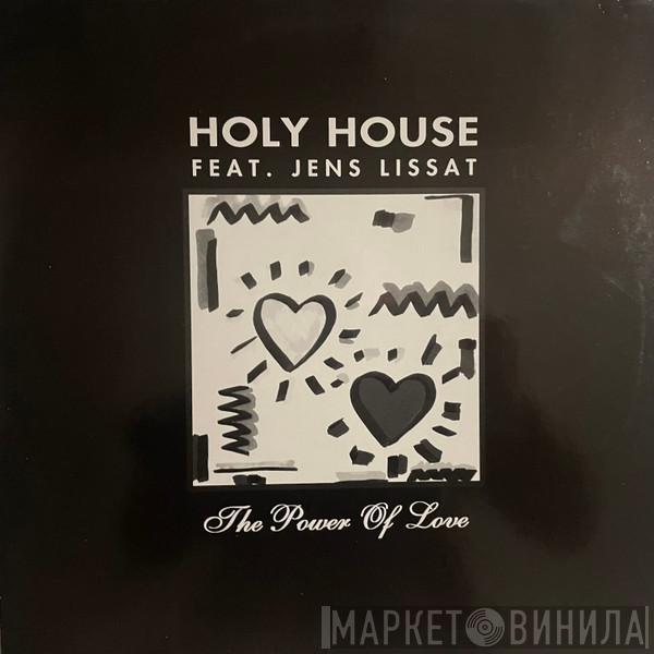 Holy House - The Power Of Love