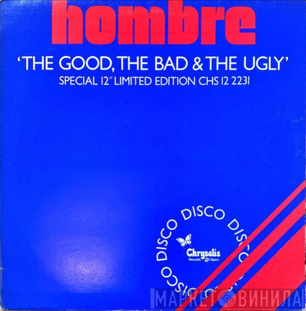 Hombre  - The Good, The Bad And The Ugly