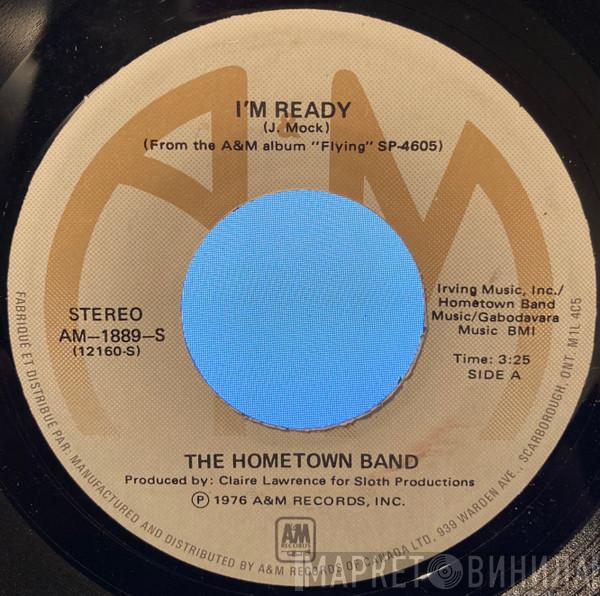 Hometown Band - I'm Ready