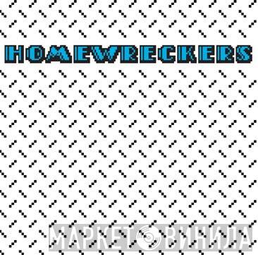 Homewreckers - American Ruhr