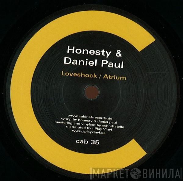 Honesty, Daniel Paul - Loveshock / Atrium