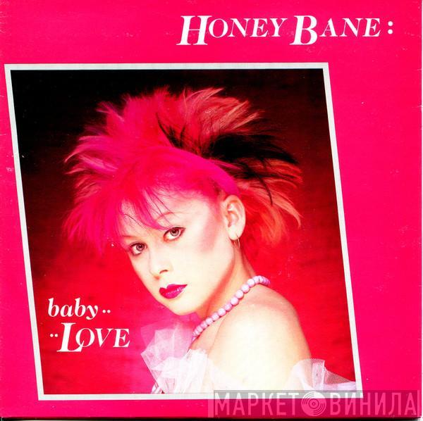 Honey Bane - Baby Love