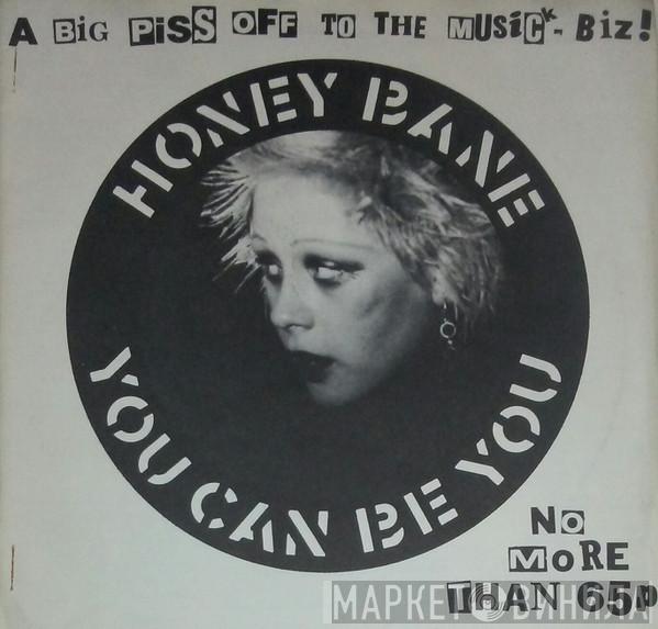 Honey Bane - You Can Be You