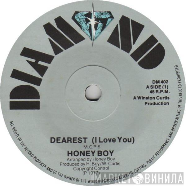 Honey Boy - Dearest (I Love You)