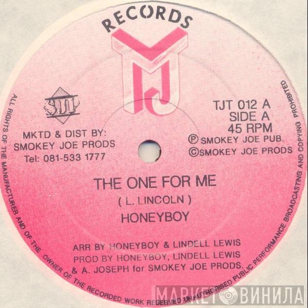 Honey Boy - The One For Me