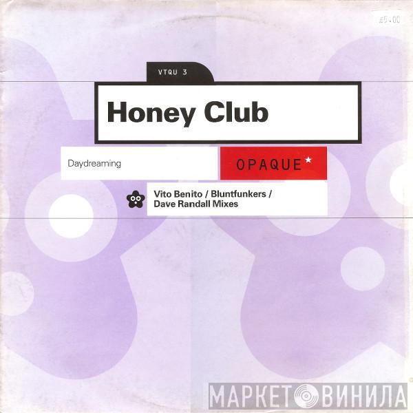 Honey Club - Daydreaming