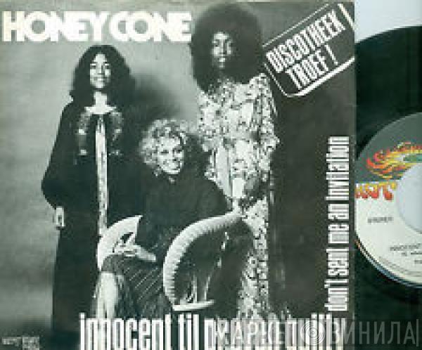  Honey Cone  - Innocent Til Proven Guilty / Don't Send Me An Invitation