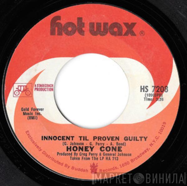 Honey Cone - Innocent Till Proven Guilty / Don't Send Me An Invitation