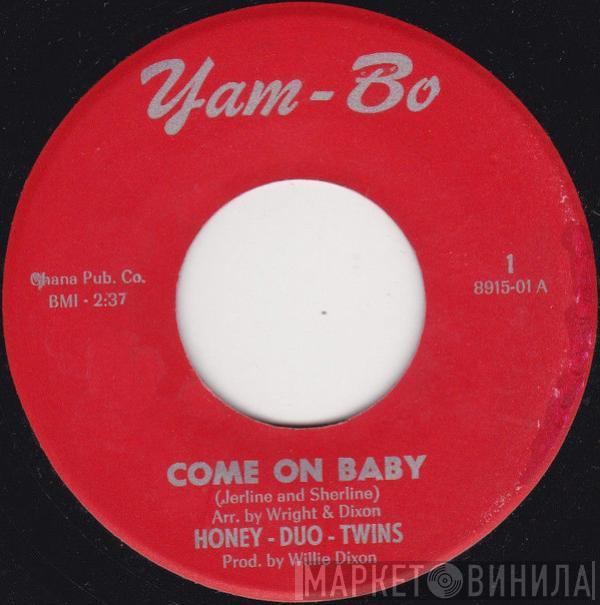 Honey-Duo-Twins - Come On Baby / Kiss Me!