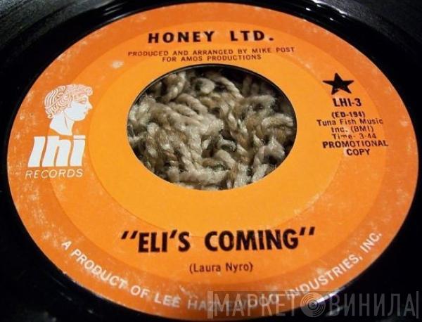 Honey Ltd. - Eli's Coming / Silk 'N Honey