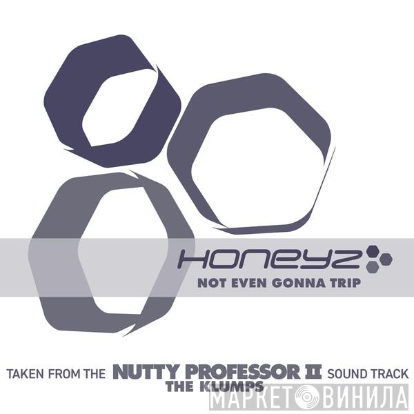 Honeyz - Not Even Gonna Trip
