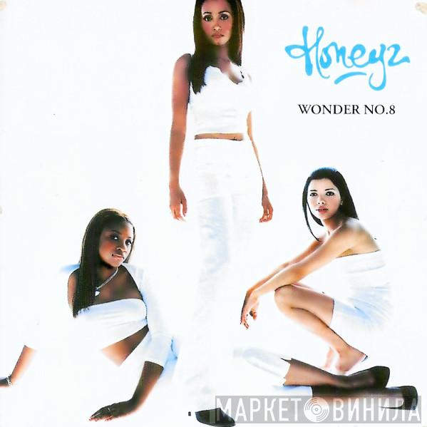  Honeyz  - Wonder No. 8