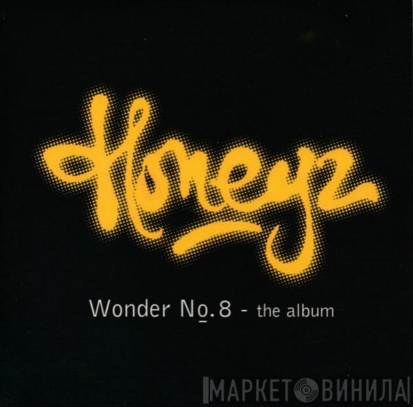  Honeyz  - Wonder No. 8 - The Album