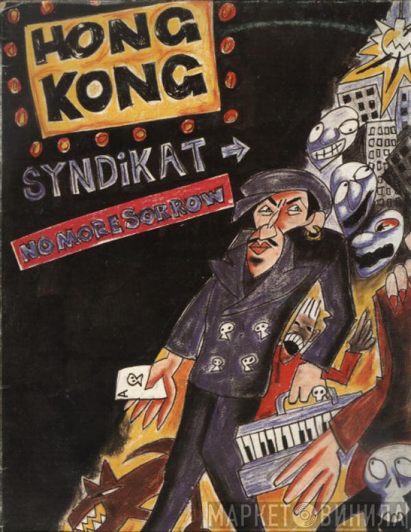 Hongkong Syndikat - No More Sorrow