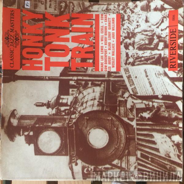  - Honky Tonk Train