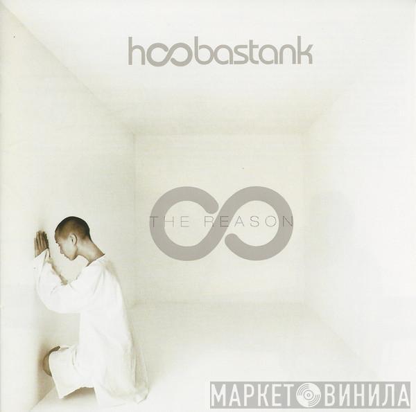  Hoobastank  - The Reason