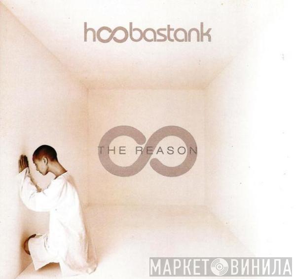  Hoobastank  - The Reason