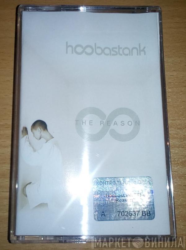  Hoobastank  - The Reason