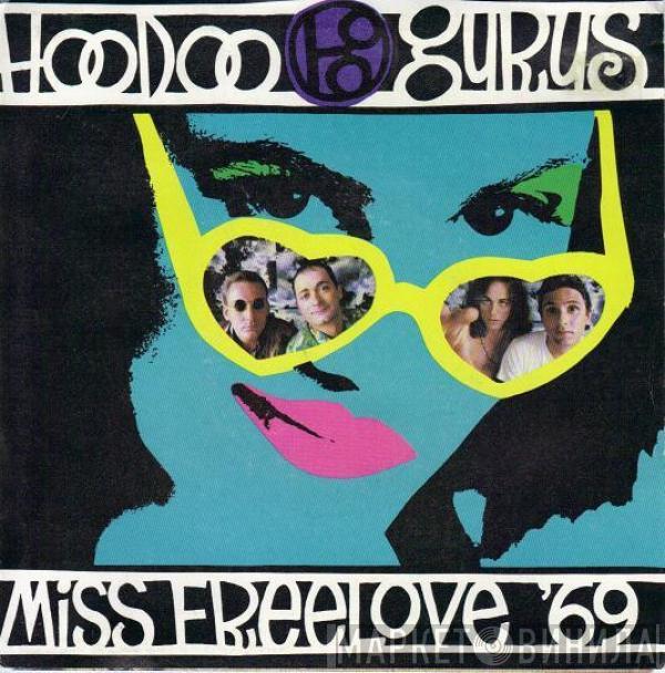 Hoodoo Gurus - Miss Freelove '69