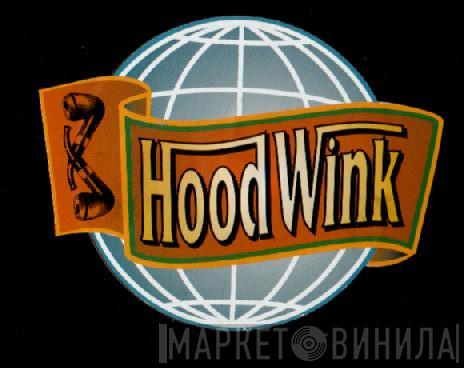 Hoodwink - Dun' Like A Kipper