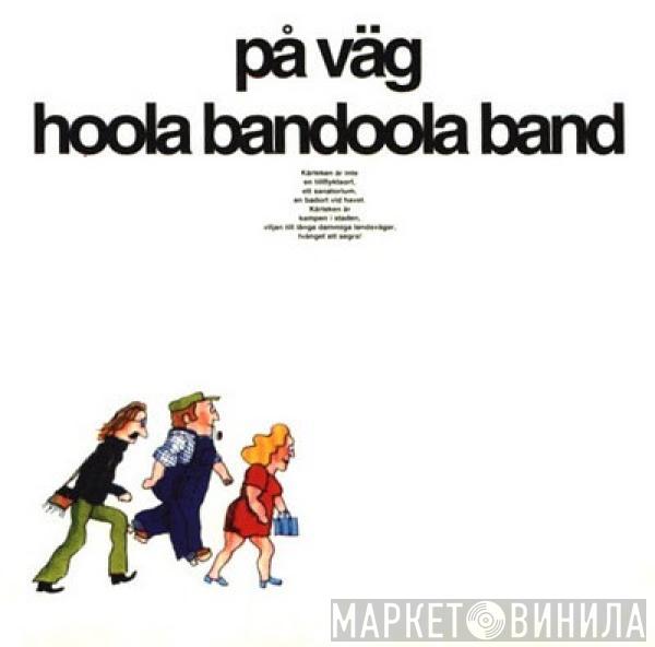 Hoola Bandoola Band - På Väg