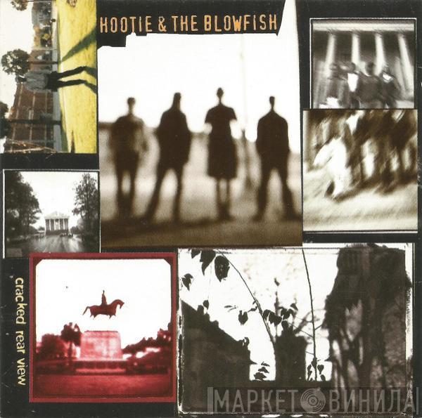 Hootie & The Blowfish - Cracked Rear View