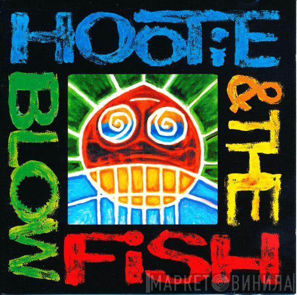 Hootie & The Blowfish - Hootie & The Blowfish