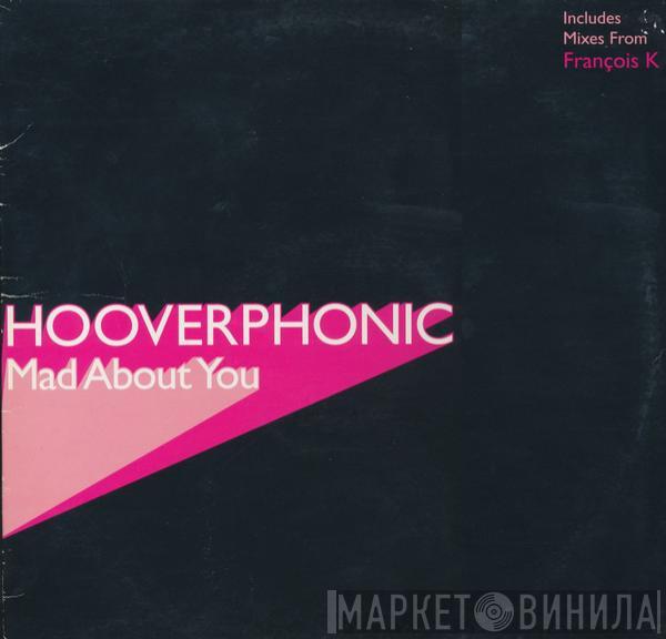 Hooverphonic - Mad About You