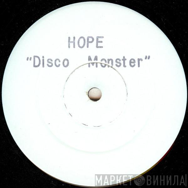 Hope - Disco Monster