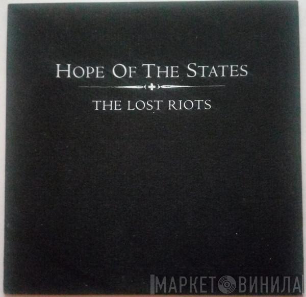 Hope Of The States - The Lost Riots