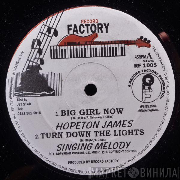 Hopeton James - Big Girl Now